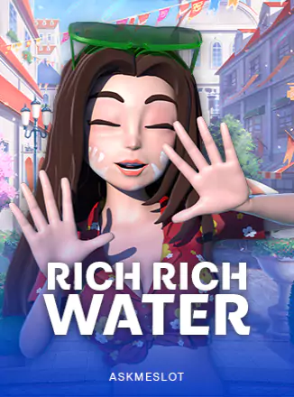 Rich Rich Water