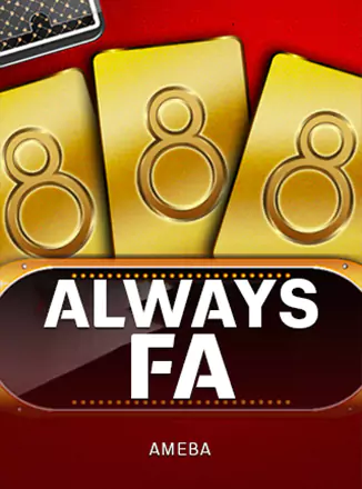 Always Fa