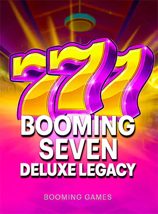 Booming Seven Deluxe Legacy