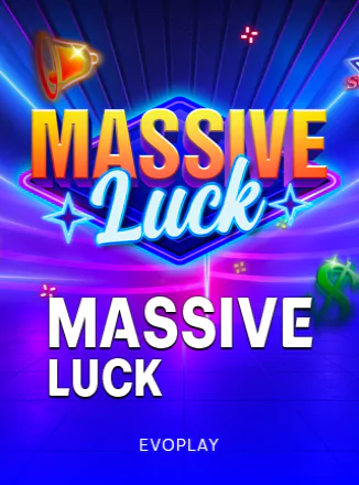 Massive Luck