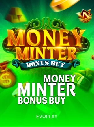 Money Minter Bonus Buy