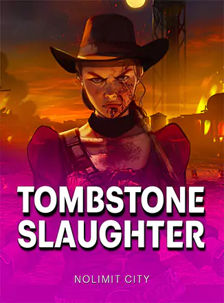 Tombstone Slaughter