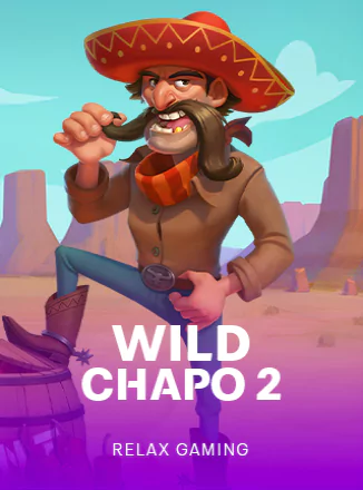 Wild Chapo 2