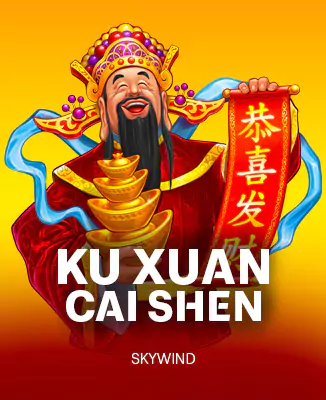 Ku Xuan Cai Shen