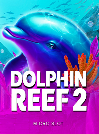 Dolphin Reef 2 